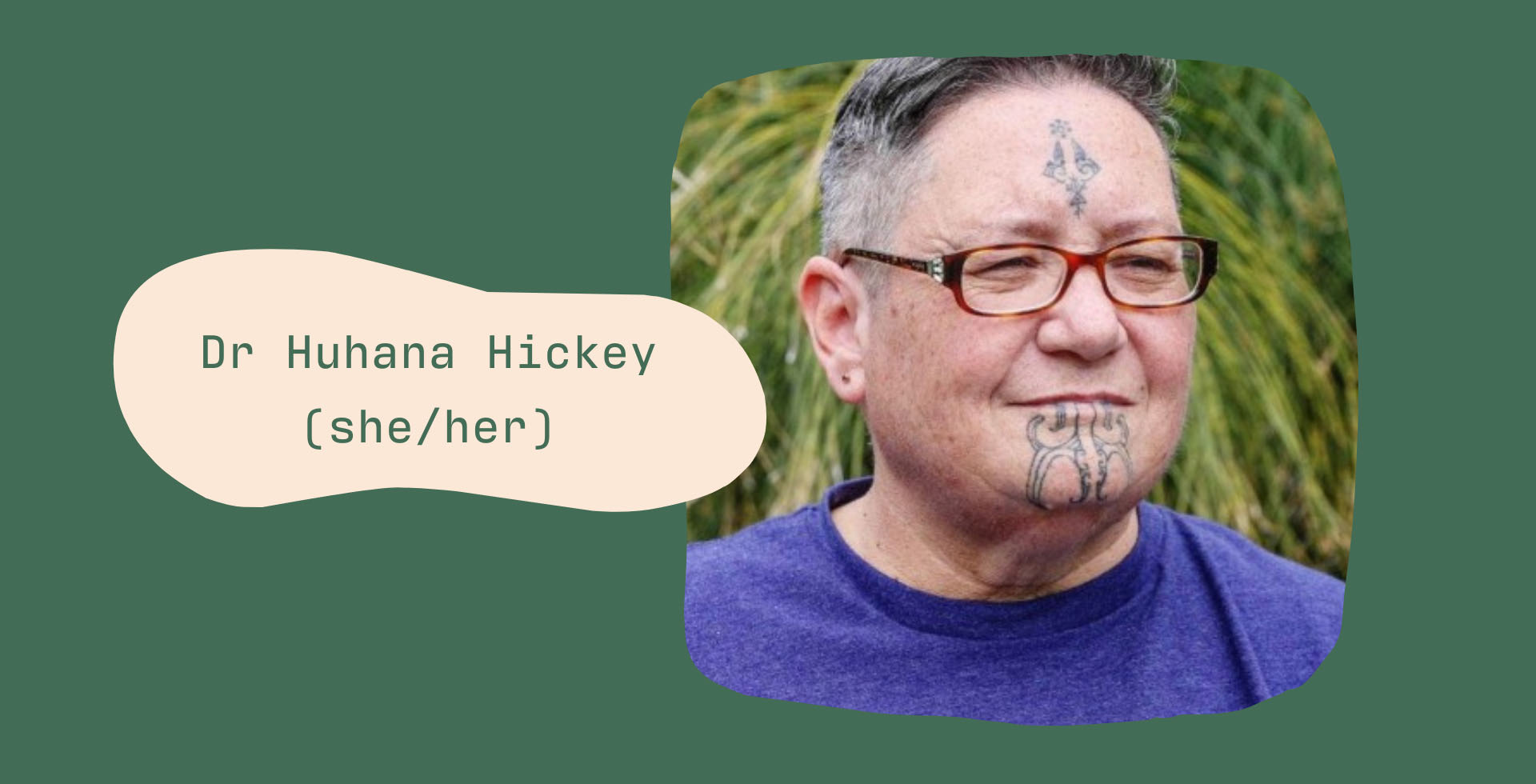 Deepen Dr Huhana Hickey