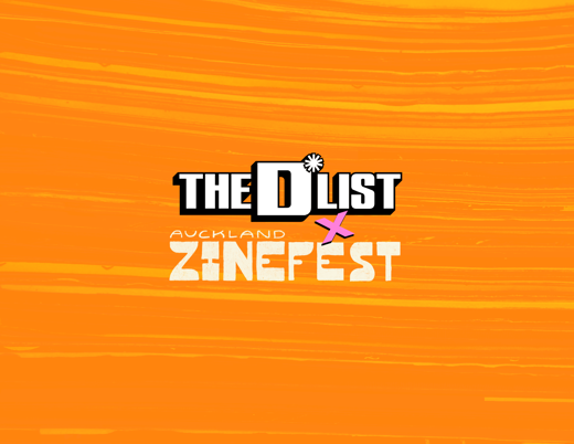 The D*List at Auckland Zinefest 2026